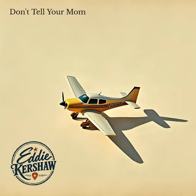 Cover art for Don't Tell Your Mom: a small yellow plane in a pale sky, with the Eddie Kershaw logo in the corner.